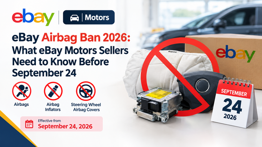 eBay Airbag Ban 2026 – eBay Motors policy update for airbags, inflators, and steering wheel airbag covers